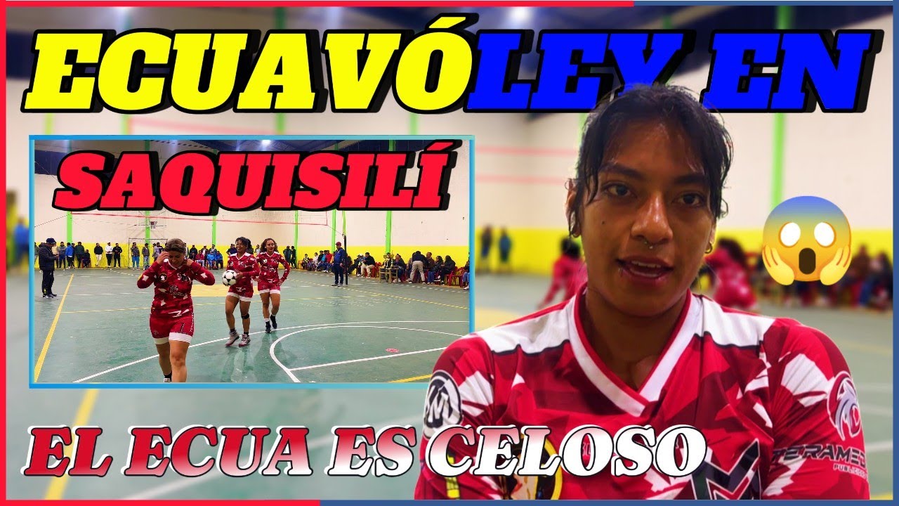 😳Ecuavóley celoso en 