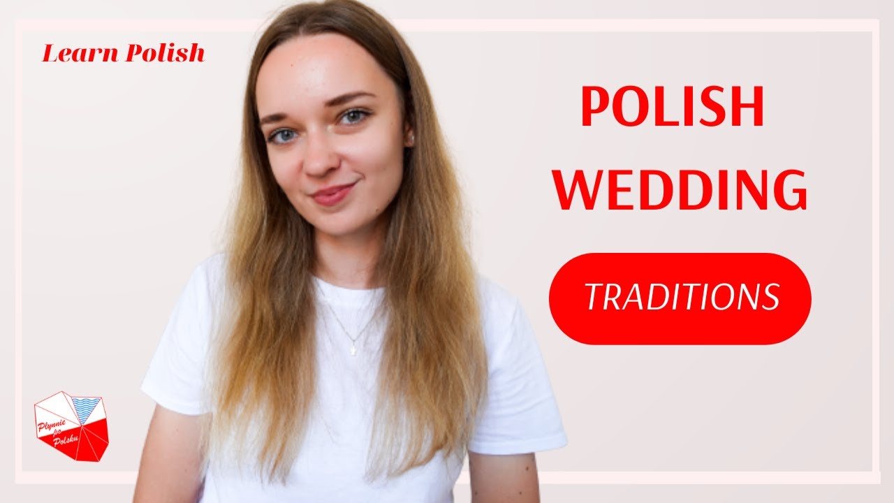 Polish Wedding Traditions | Polski ślub: tradycje