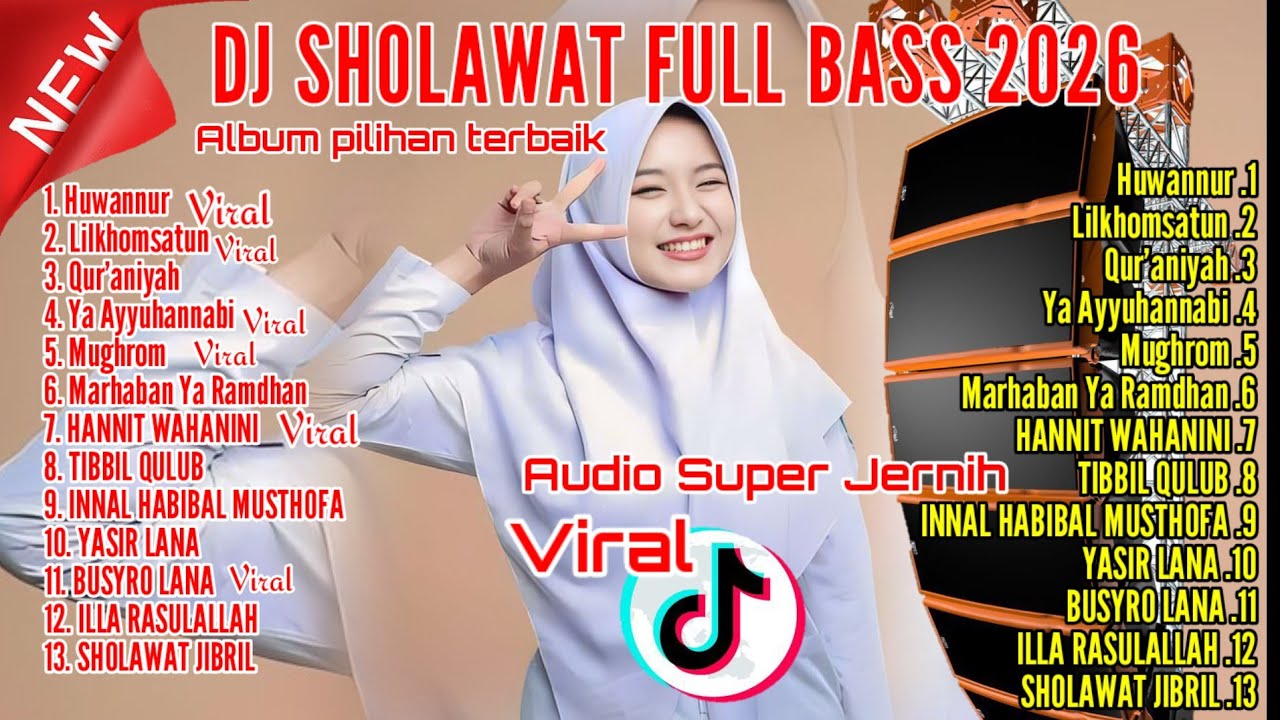 DJ SHOLAWAT FULL BASS TERBARU 2026 AUDIO JERNIH FULL ALBUM TERBARU 2026 PALING POPULER