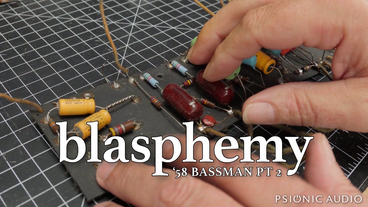 Blasphemy | '58 Fender 5F6A Bassman Pt 2