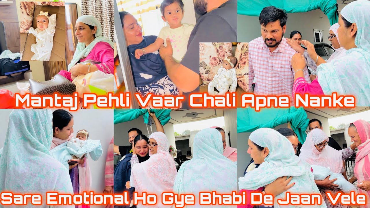 ||Tajwattan Apne Kol Reh Pyi||Mantaj Chli Pehli Vaar Apne Nanke Pind||Sare Emotional Ho Gye Aj Ta🥹||