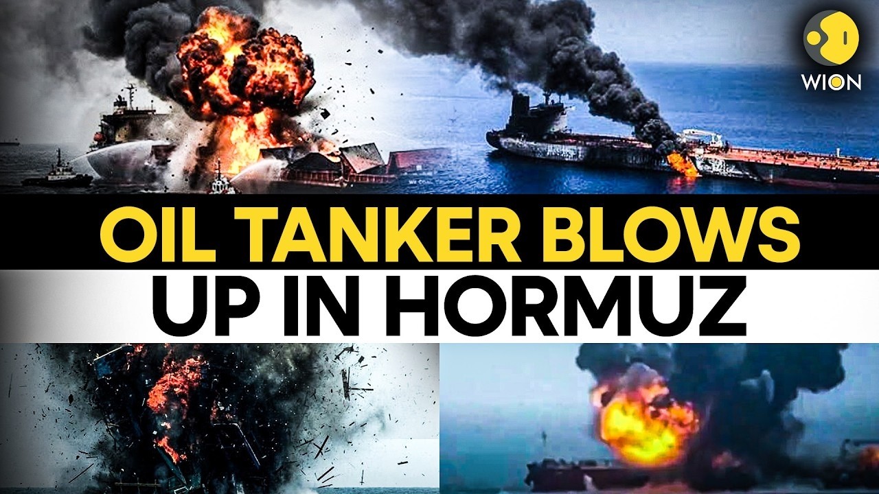 US-Iran War: Tensions Explode In Strait Of Hormuz After Oil Tanker BLOWS UP In Flames | WION