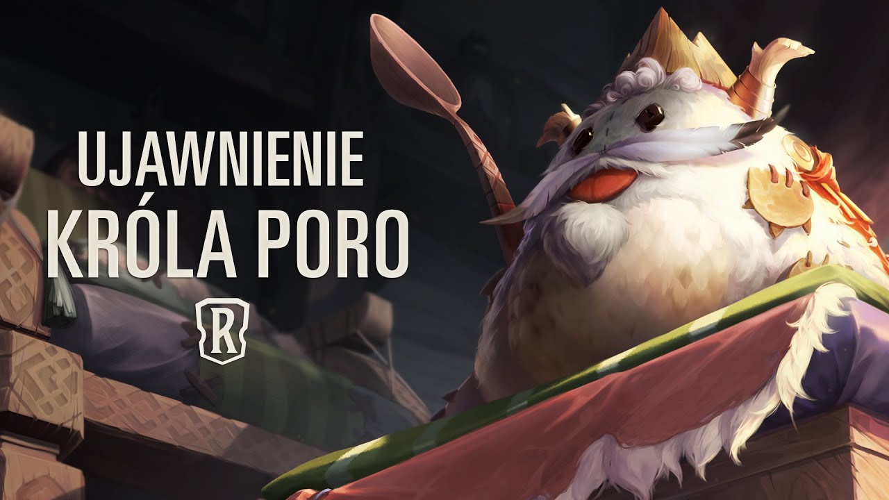 Król Poro | Nowy bohater – Legends of Runeterra