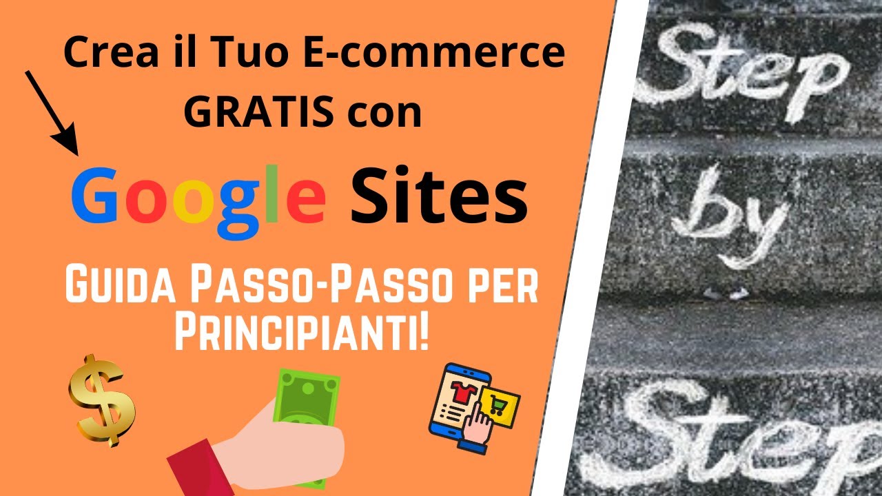 Crea il Tuo E-commerce GRATIS con Google Sites: Guida Passo-Passo per Principianti!