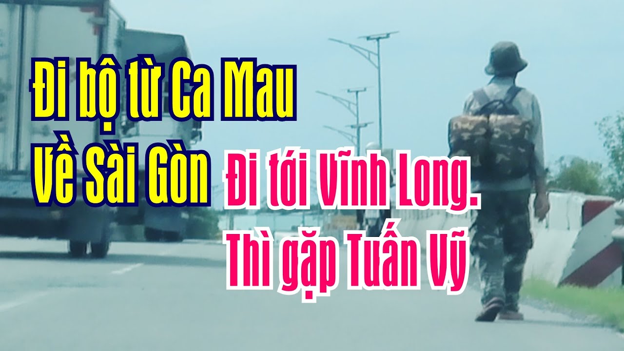 Vì mưu sinh không thành. Người đàn ông này phải đi bộ xuyên suốt 6 tỉnh để về. Đi bộ liên 12 ngày.