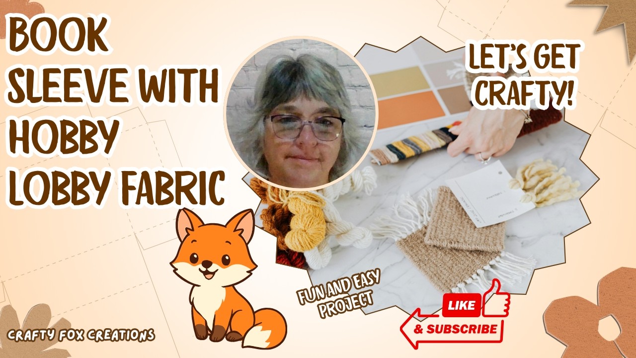 Let's Make a Book Sleeve with Hobby Lobby Fabric