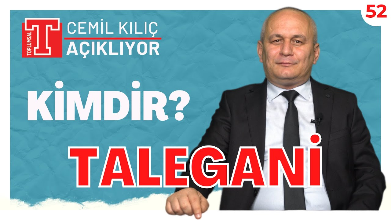 İranlı Solcu Molla Talegan&icirc; | Cemil Kılı&ccedil; A&ccedil;ıklıyor 52