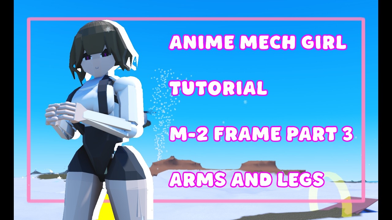 Anime mech girl tutorial part 3 (M-2 FRAME) | Plane Crazy
