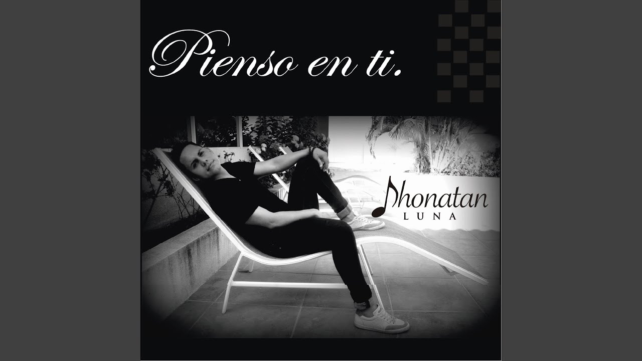 Pienso en tí