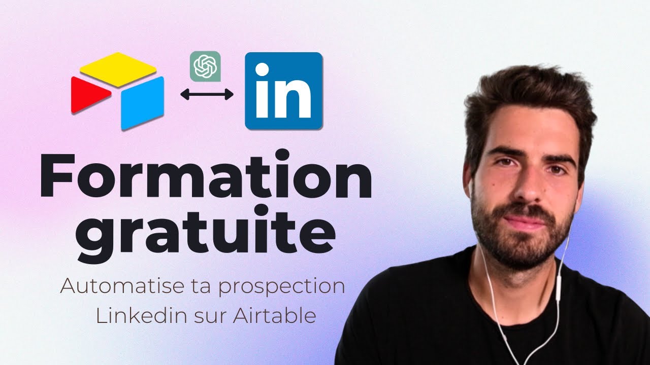 Automatise ta prospection Linkedin à 100% sur Airtable [𝐅𝐎𝐑𝐌𝐀𝐓𝐈𝐎𝐍 𝐆𝐑𝐀𝐓𝐔𝐈𝐓𝐄]