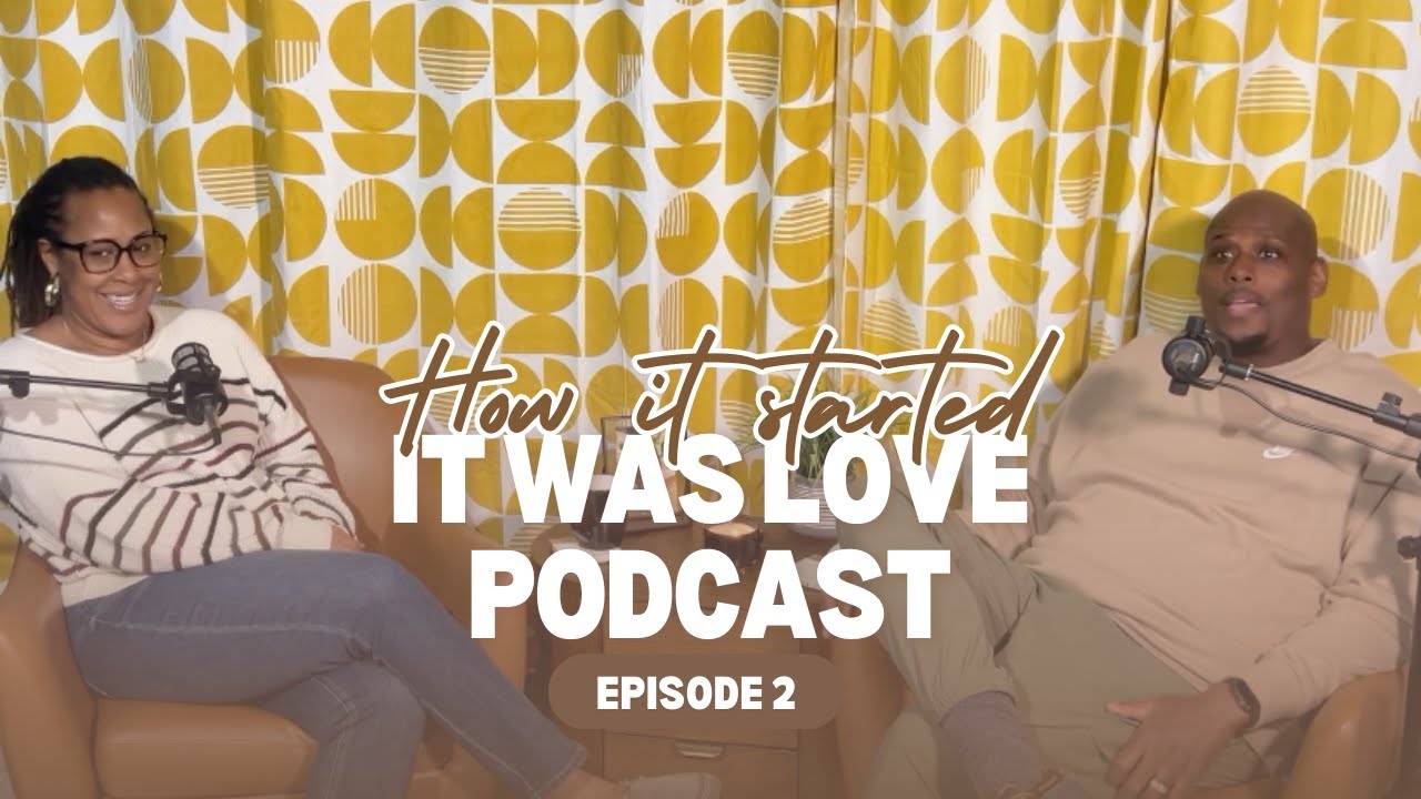It Was Love EP. 2 The Beginning Of Our Journey