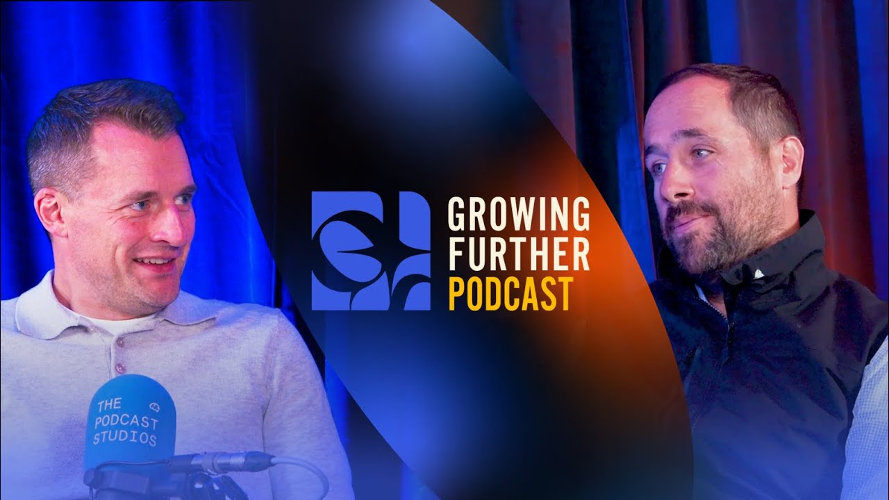 S1 E4 | Julian Hughes – Farming as a Business | Growing Further Podcast
