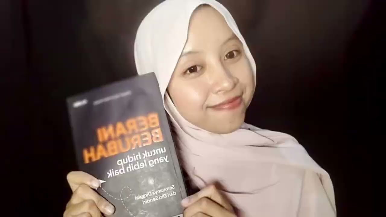 REVIEW BUKU BAB 1| BERANI BERUBAH UNTUK HIDUP YANG LEBIH BAIK| KARYA MULASIH TARY & YAZID ATTAFSIR|