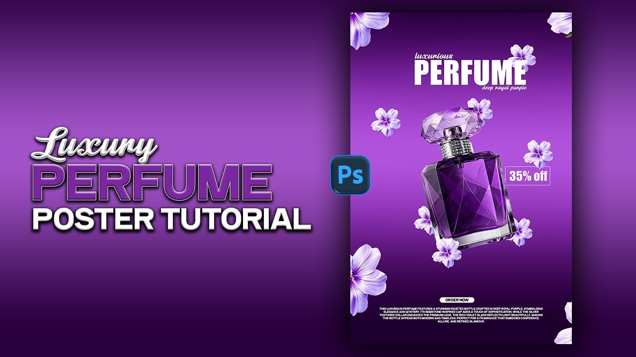 Photoshop 2025 Perfume Poster Tutorial | Create Luxury Perfume Ads Easily | For beginners |