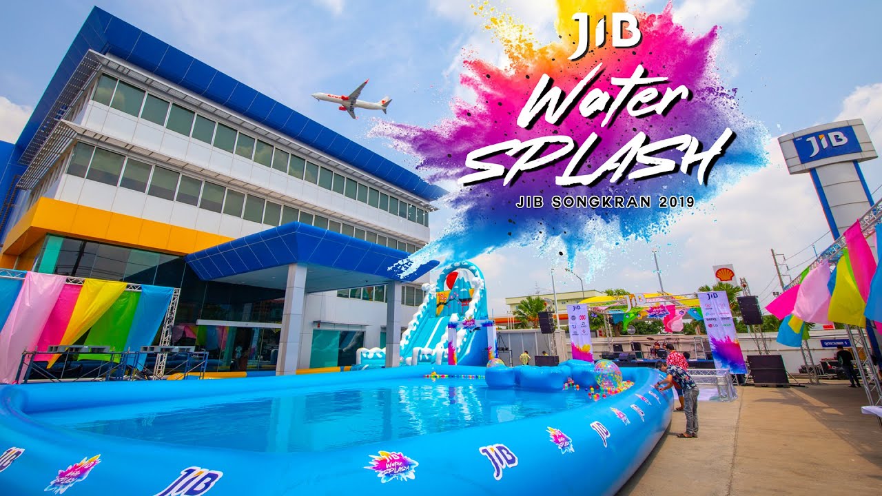 JIB SONGKRAN WATER SPLASH 2019