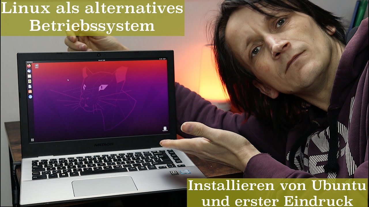Linux als alternatives Betriebssystem / Installieren und erster Eindruck vom Ubuntu Desktop
