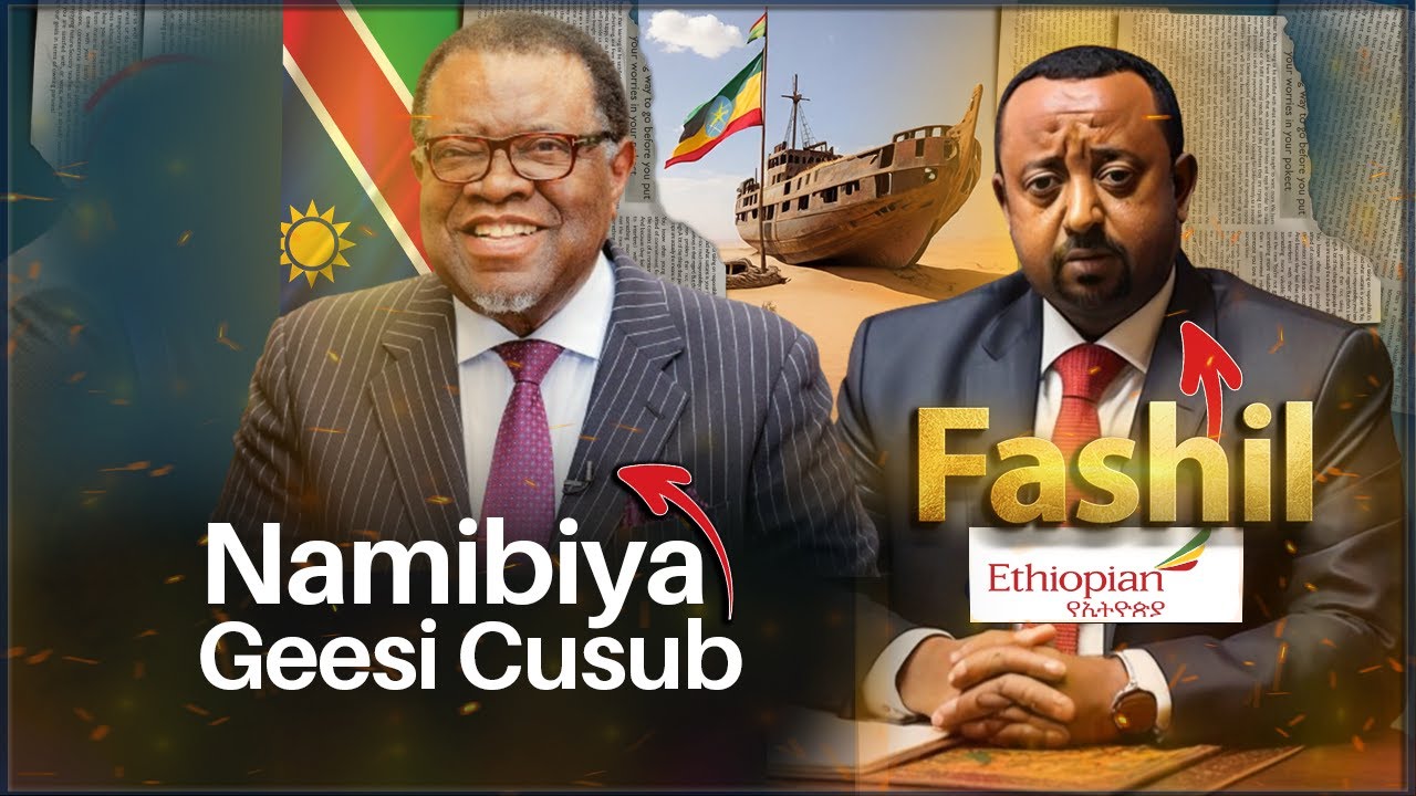 Khasaaraha Abi Axmed | Naamibiya iyo Geesinimada Edbinta Jarmalka |
