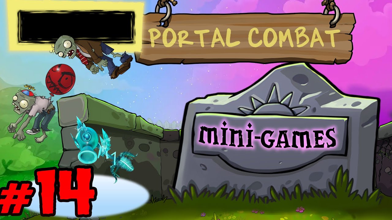 Plants vs. Zombies Replanted: Mini-Games: Portal Combat
