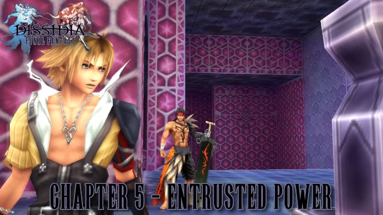 Dissidia Final Fantasy (Chapter 5 - Entrusted Power) Cutscenes