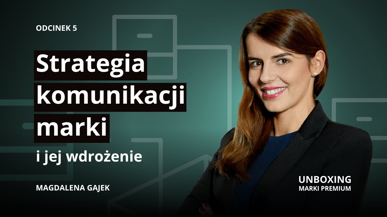 Strategia komunikacji marki i jej wdrożenie