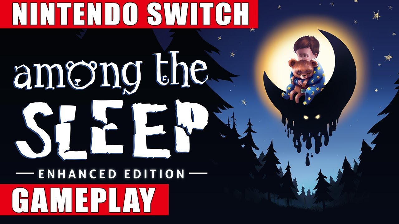 Among the Sleep: Enhanced Edition Nintendo Switch Gameplay