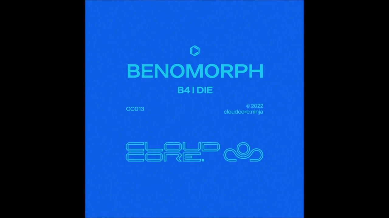 Benomorph - B4 I Die