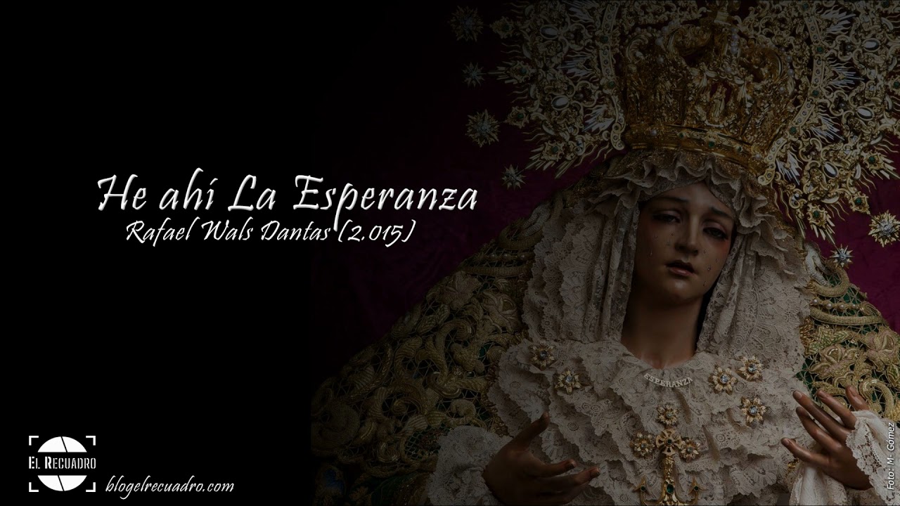 He ah&iacute; La Esperanza ⊛ Rafael Wals ⊛ 2015