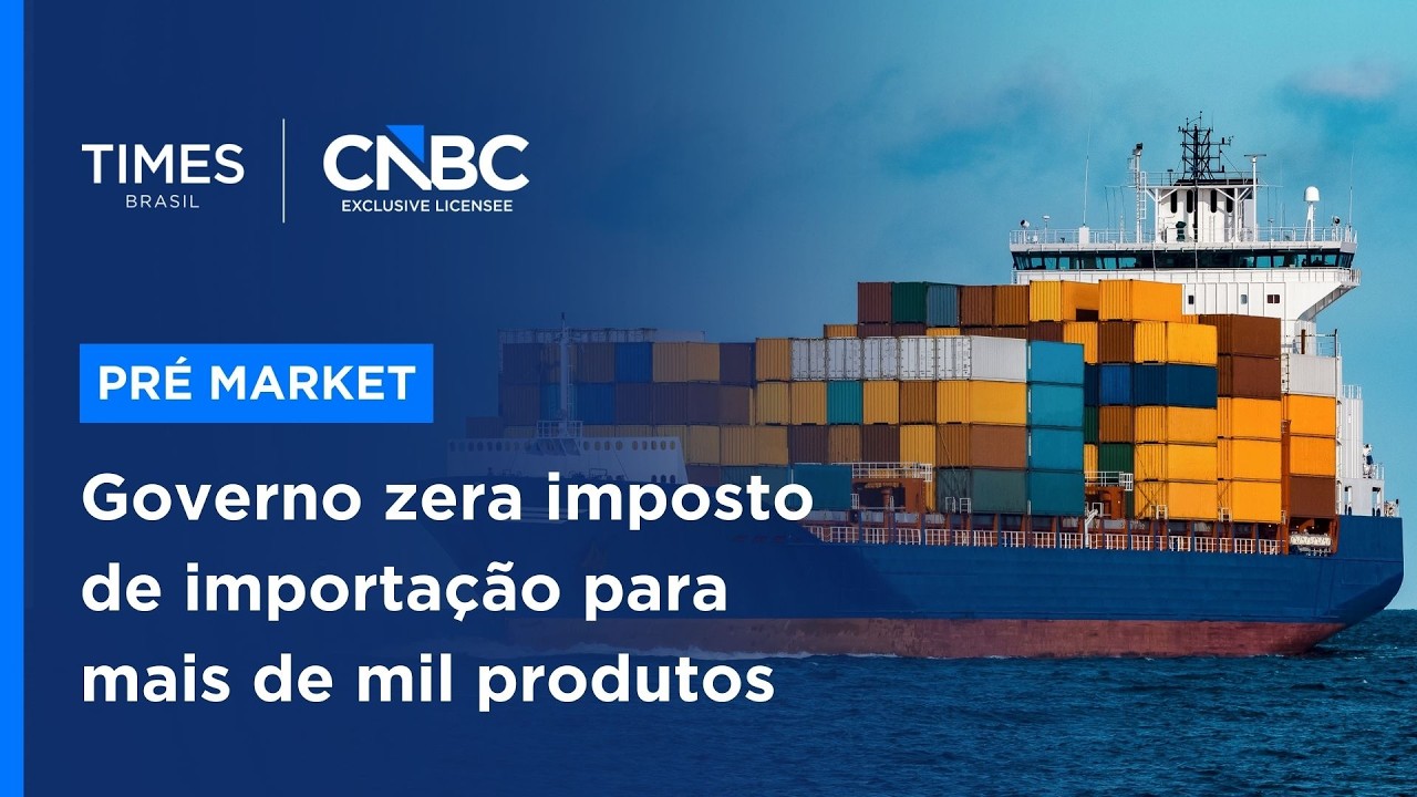 Camex zera imposto de importação para 1.059 produtos e amplia medidas antidumping