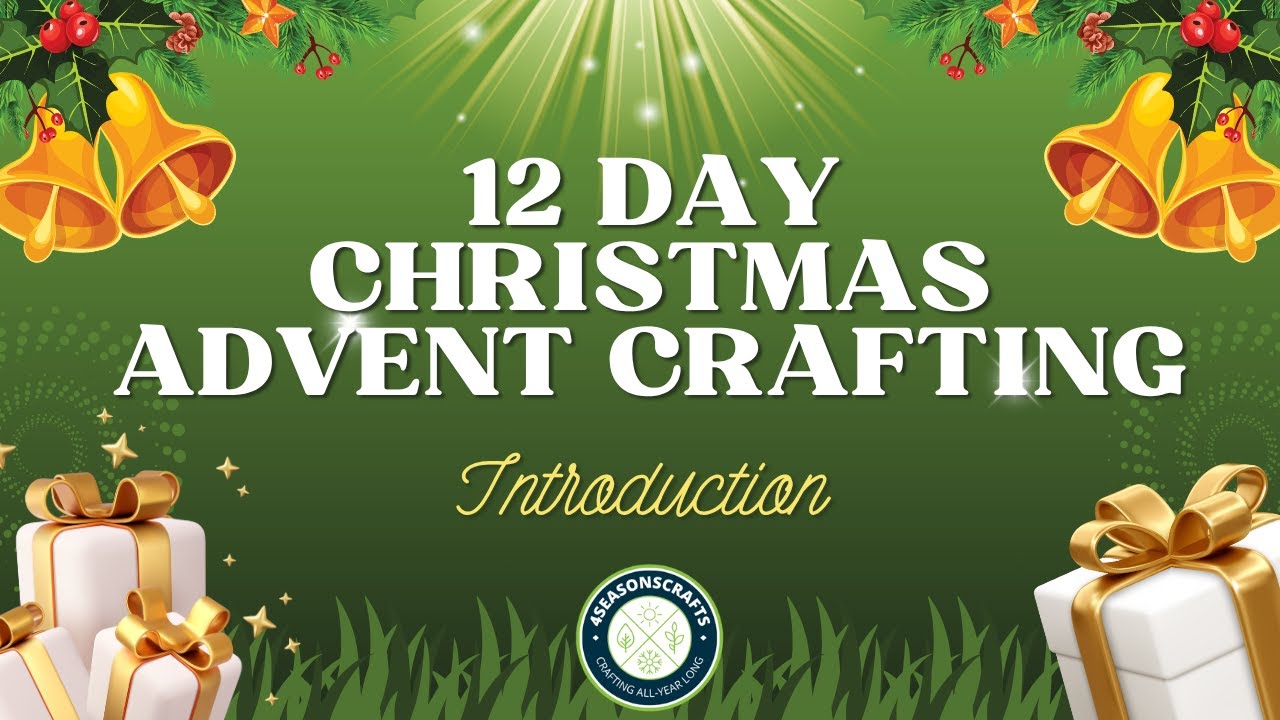 12 Day Advent Calendar Crafting Coming November 1, 2025