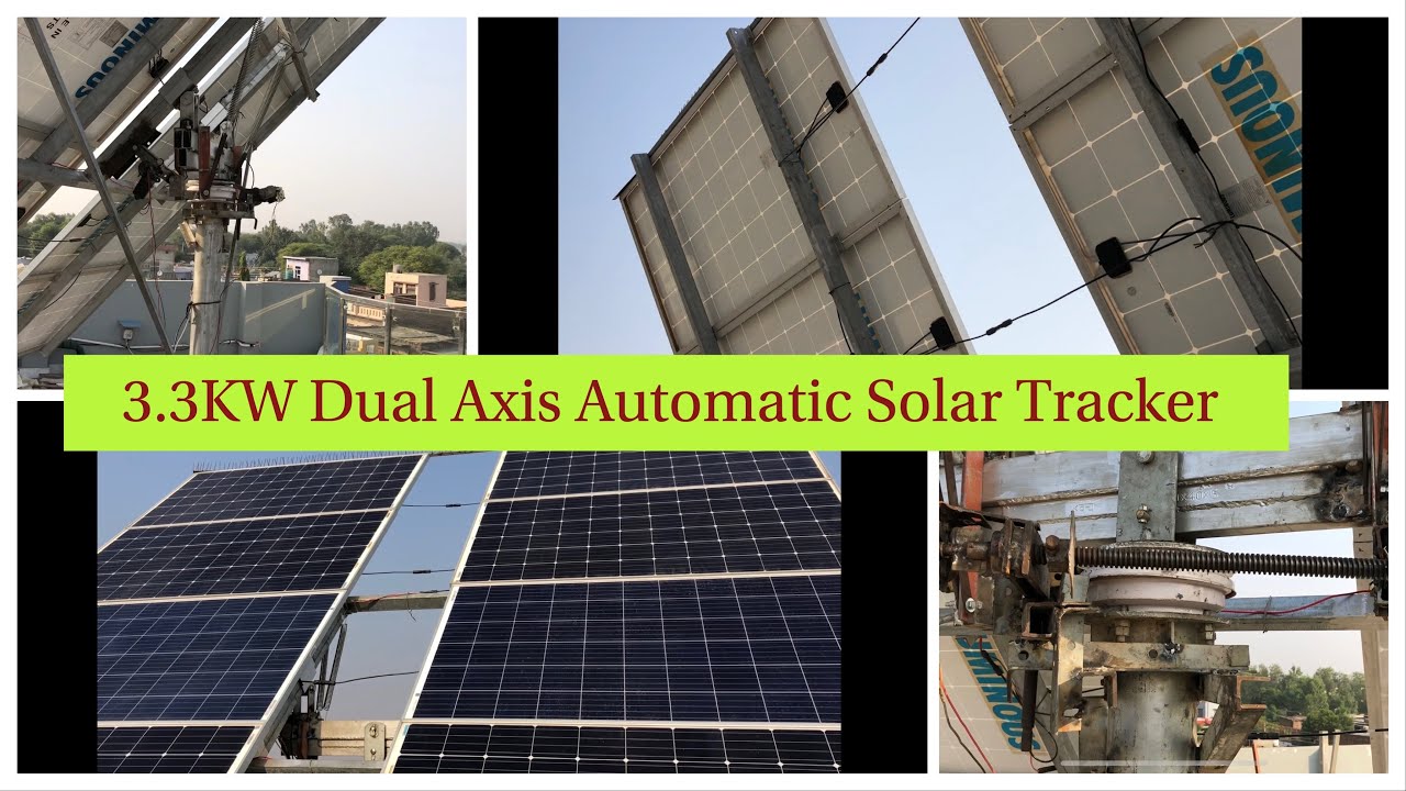 3.3KW Dual Axis Automatic Solar Tracker | DIY (Hindi) | Part 1