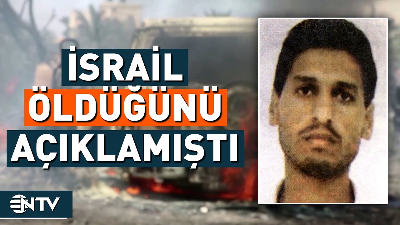 Kassam Tugayları Lideri Muhammed Deif'in Hayatını Kaybettiği Açıklandı | NTV
