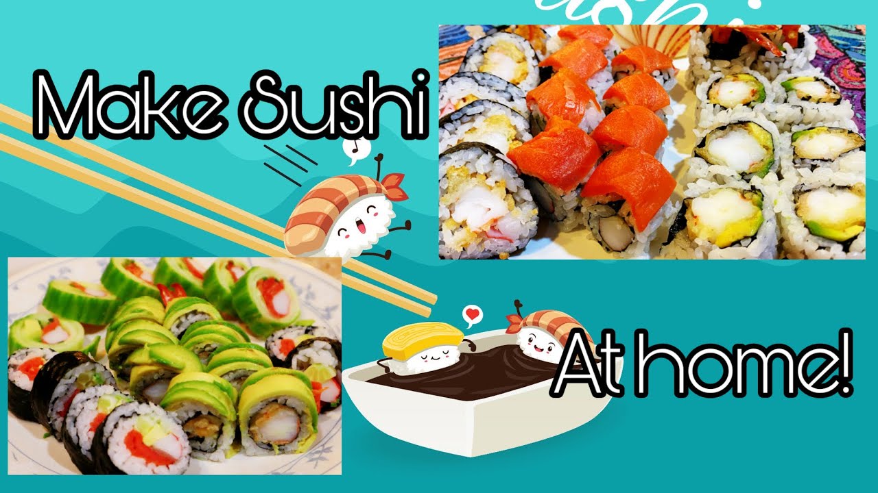 How to make sushi at home from Sushi Chef! California Roll, Philadelphia  Roll, Cucumber Rolls+More