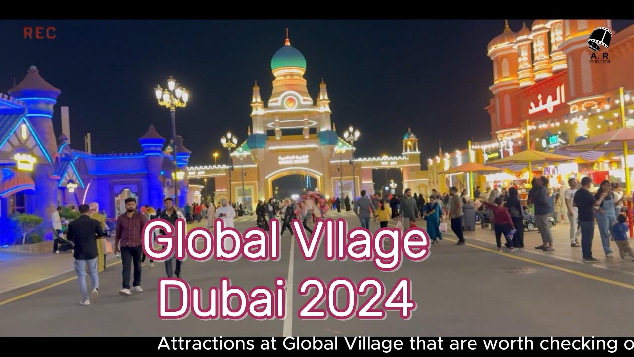 Global Village Dubai 2024 4k