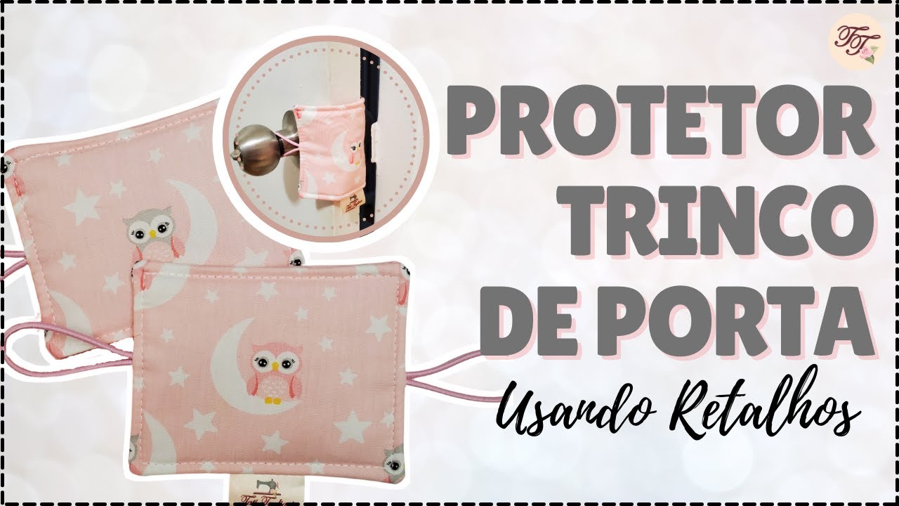 Protetor de Porta para crian&ccedil;as | Tutorial de Costura passo a passo