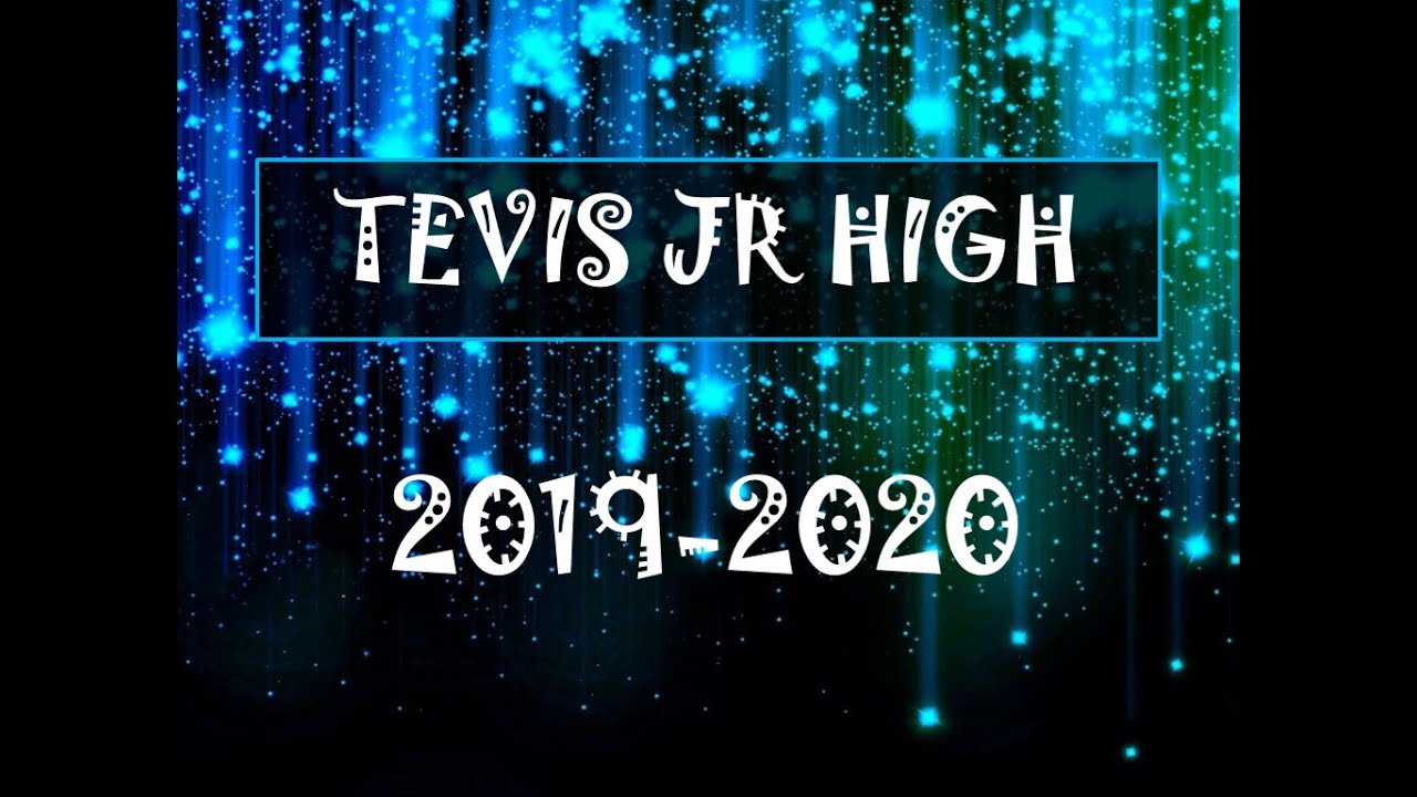 Tevis Jr. High class of 2020