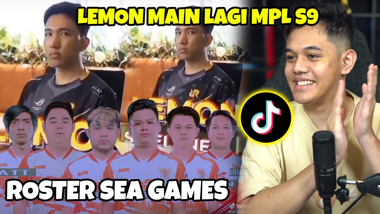 LEMON BAKAL MAIN DI MPL S9?? ROASTER SEA GAME SUDAH DI UMUMKAN?? - React Tiktok #25