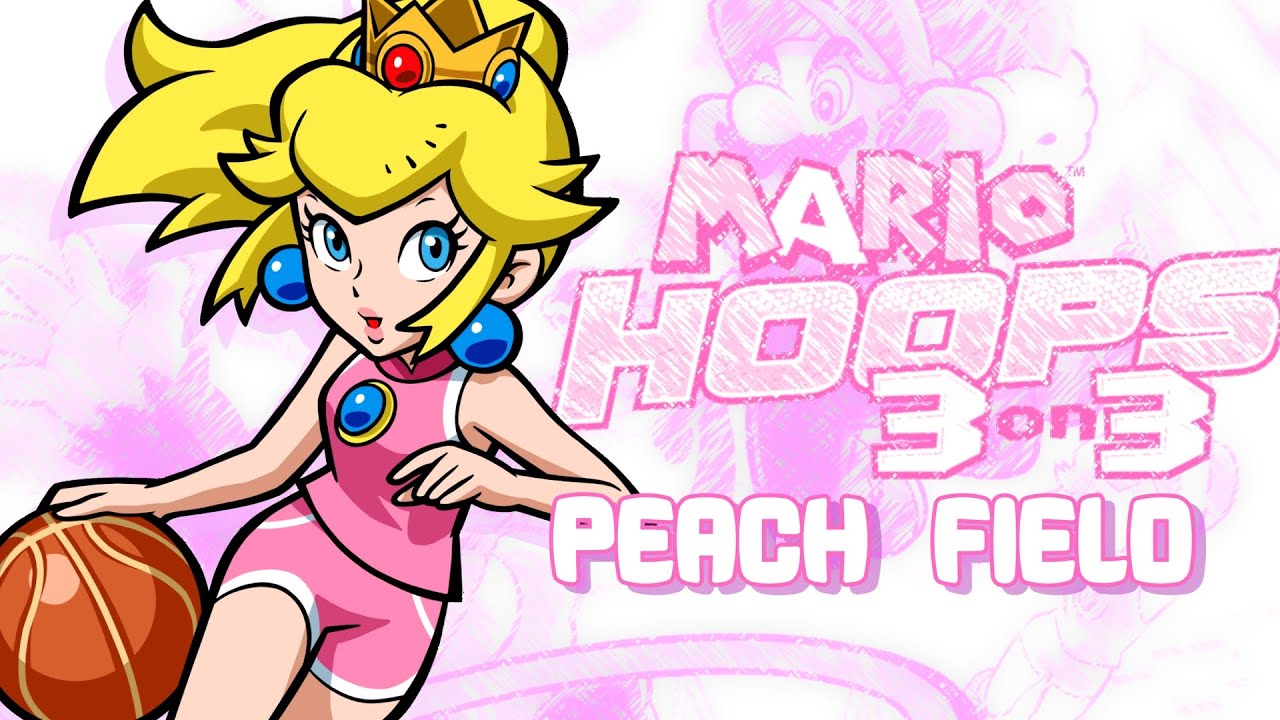 Peach Field - Mario Hoops 3-on-3 (Remix)