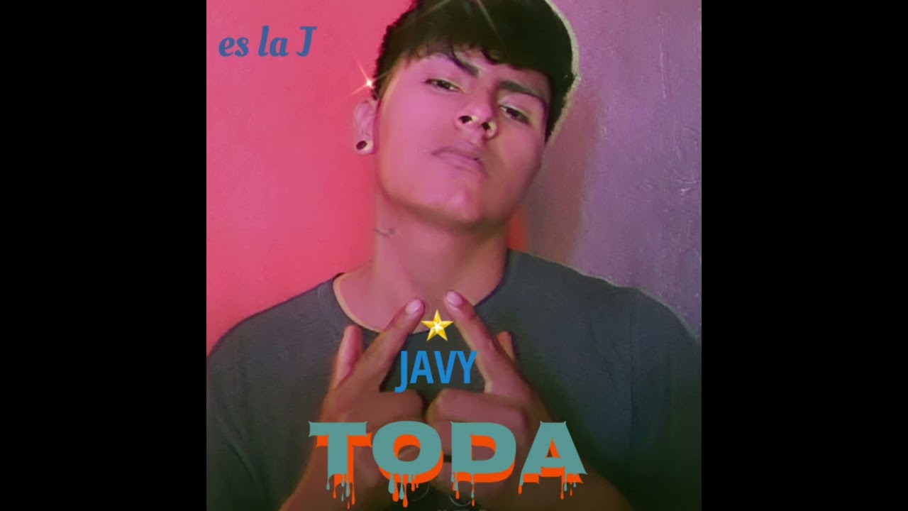 Javy - TODA .💙 ( audio official )