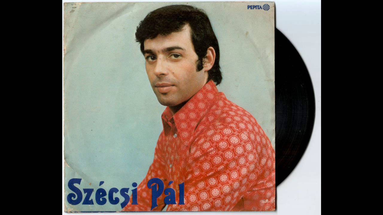 Micsoda ig&eacute;nyek - Sz&eacute;csi P&aacute;l - 1970