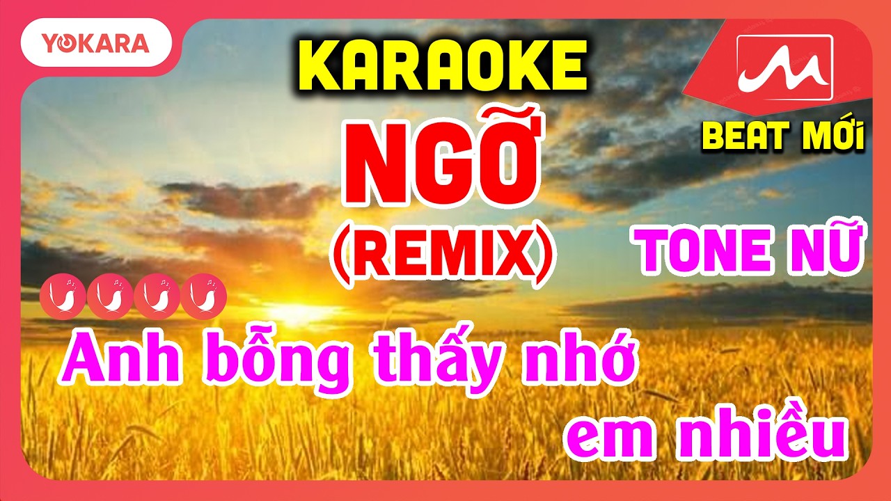 KARAOKE  NGỠ (REMIX) - TONE NỮ | BEAT MỚI DỂ HÁT | YOKARA MOCTV