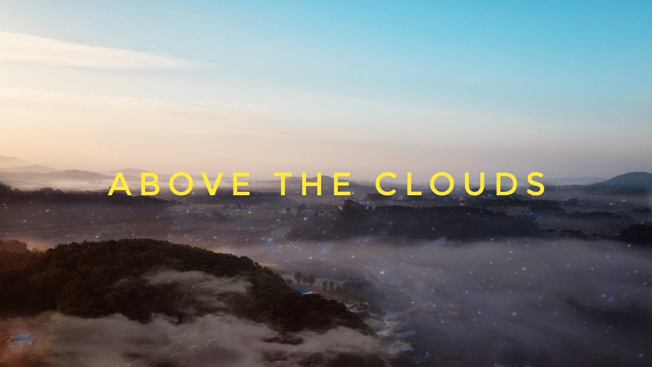 | We lost into the clouds |