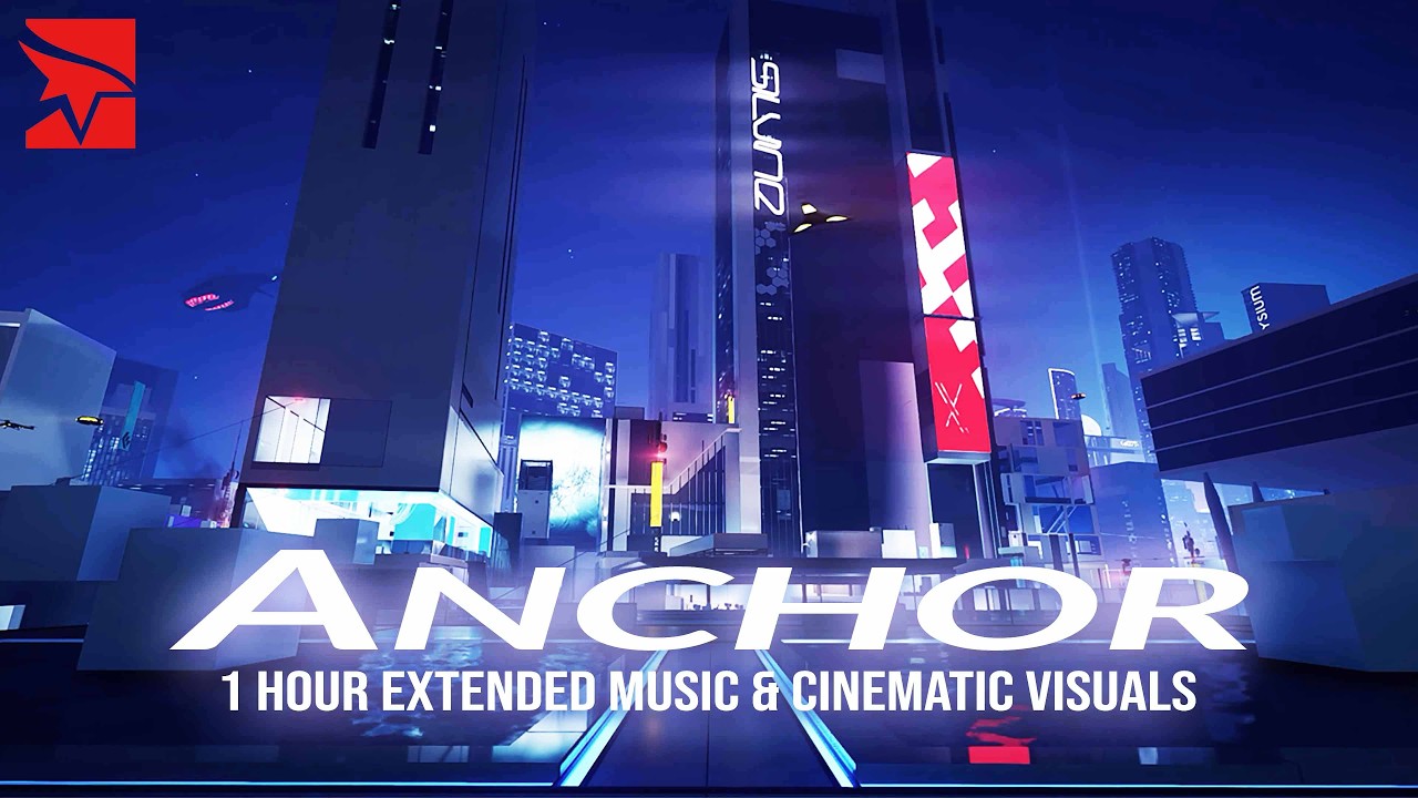 Mirror's Edge Catalyst - Anchor District Exploration Theme (Night - Act 1)