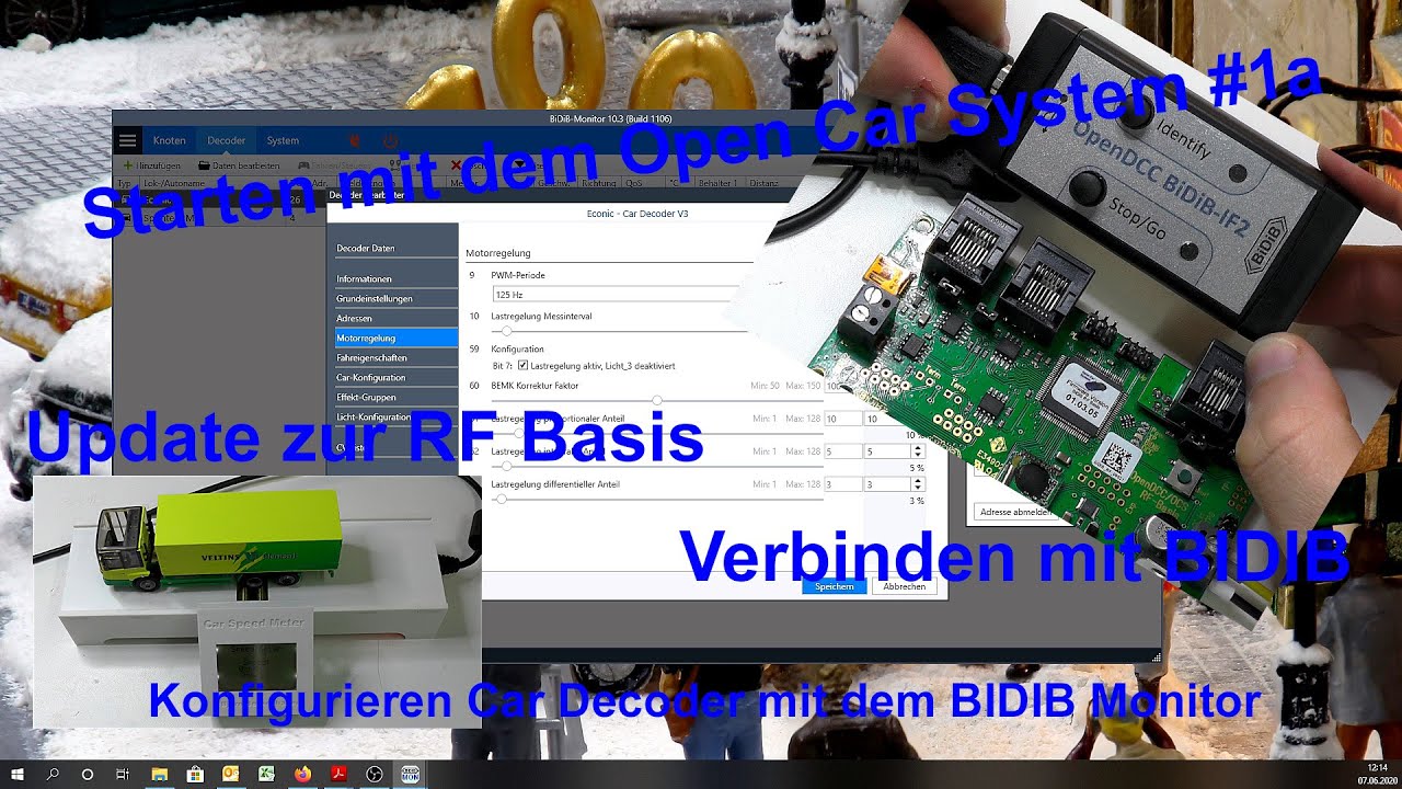 Der Start mit dem Open Car System #1a – Update zur RF Basis & Konfig. Car Decoder mit BIDIB Monitor