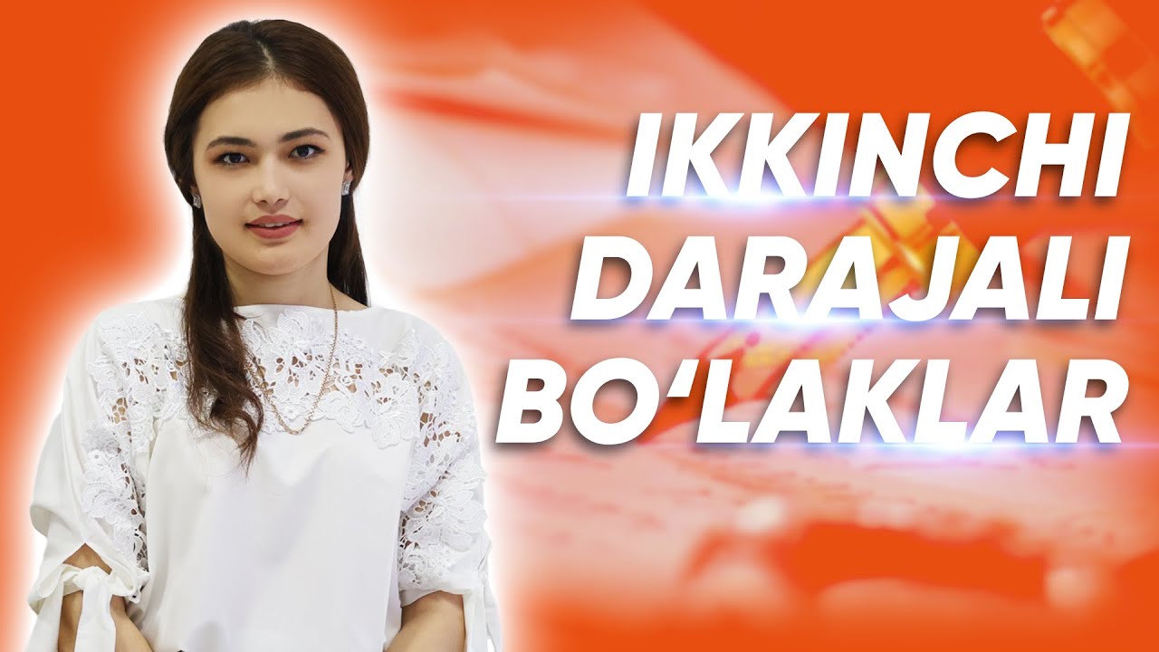 Onlayn Ona tili darslari | Ikkinchi darajali bo'laklar | 17 - dars