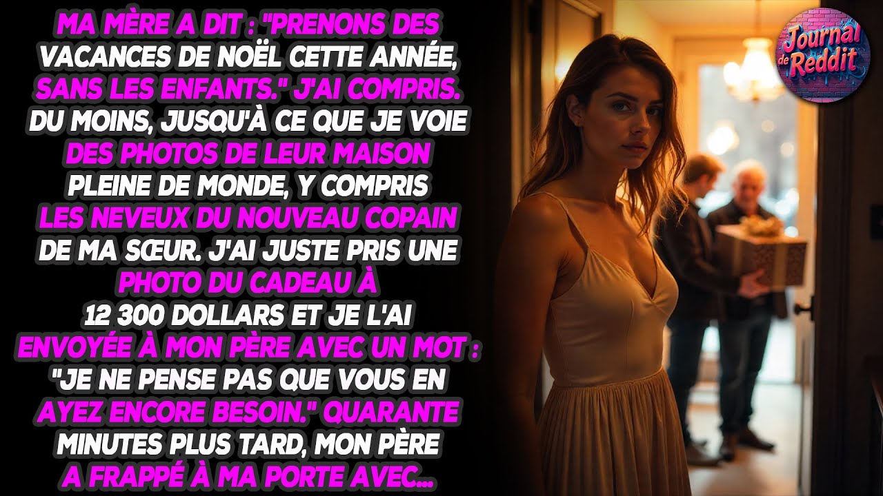 Ma mère a dit : 