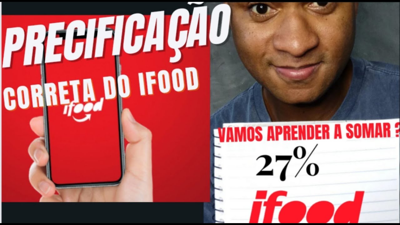 PRECIFICA&Ccedil;&Atilde;O IFOOD CORRETA