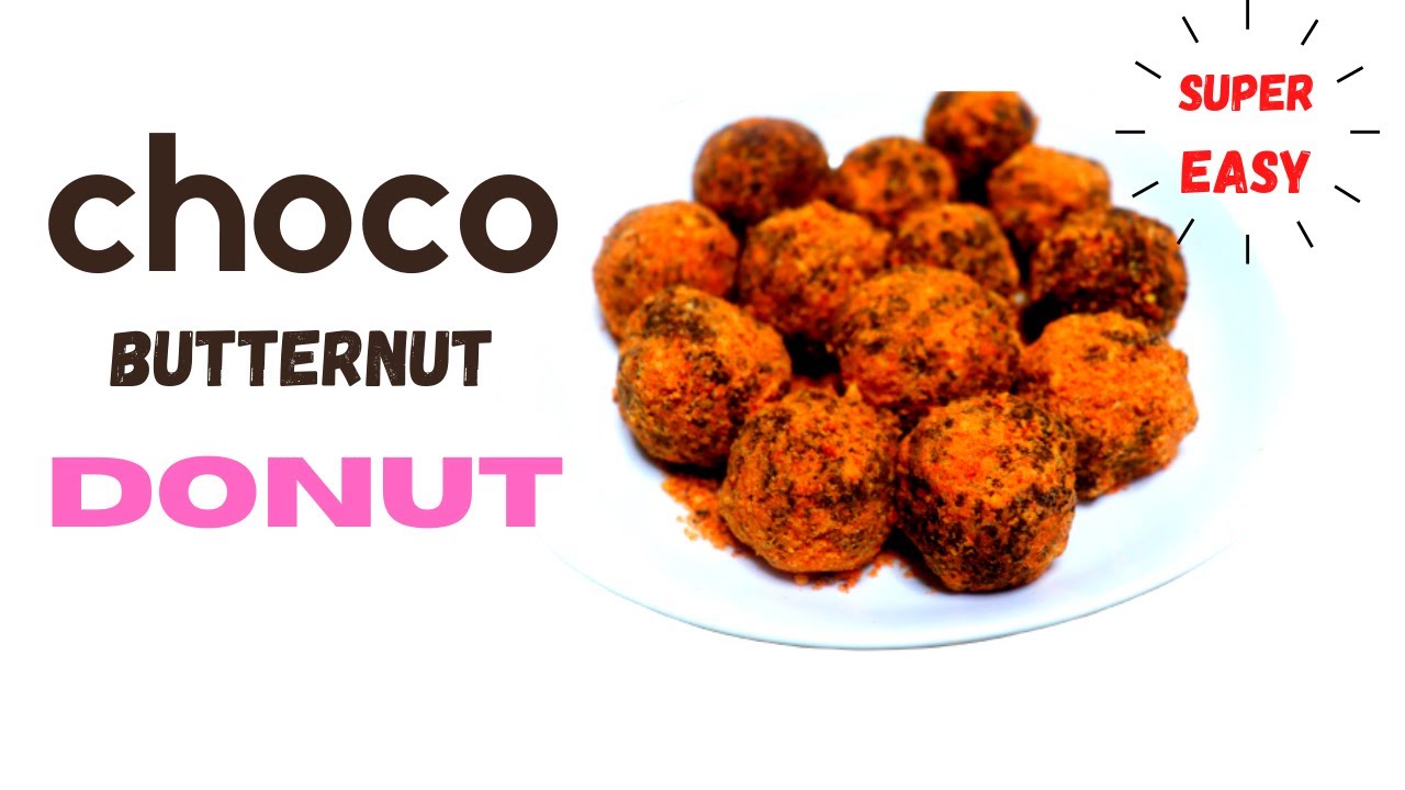 Easy Choco Butternut Donut