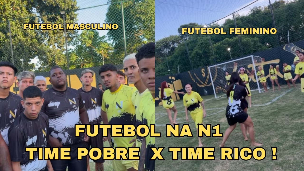 O JOGO FOI PEGADO⚽🔥 !! FUTEBOL DA N1,  TIME RICO X TIME POBRE , QUEM PERDER VAI DORMI NA BARRACA !!!