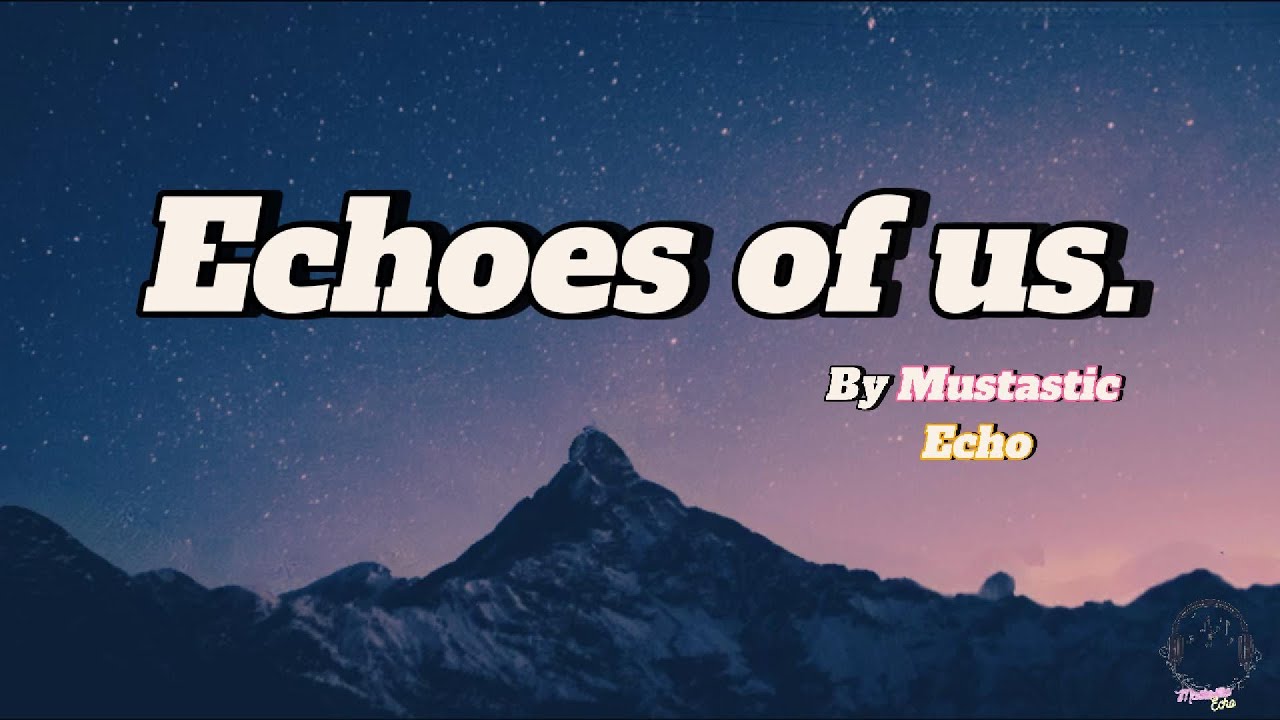 Echoes of Us – Heartfelt Pop Anthem About Love and Memory