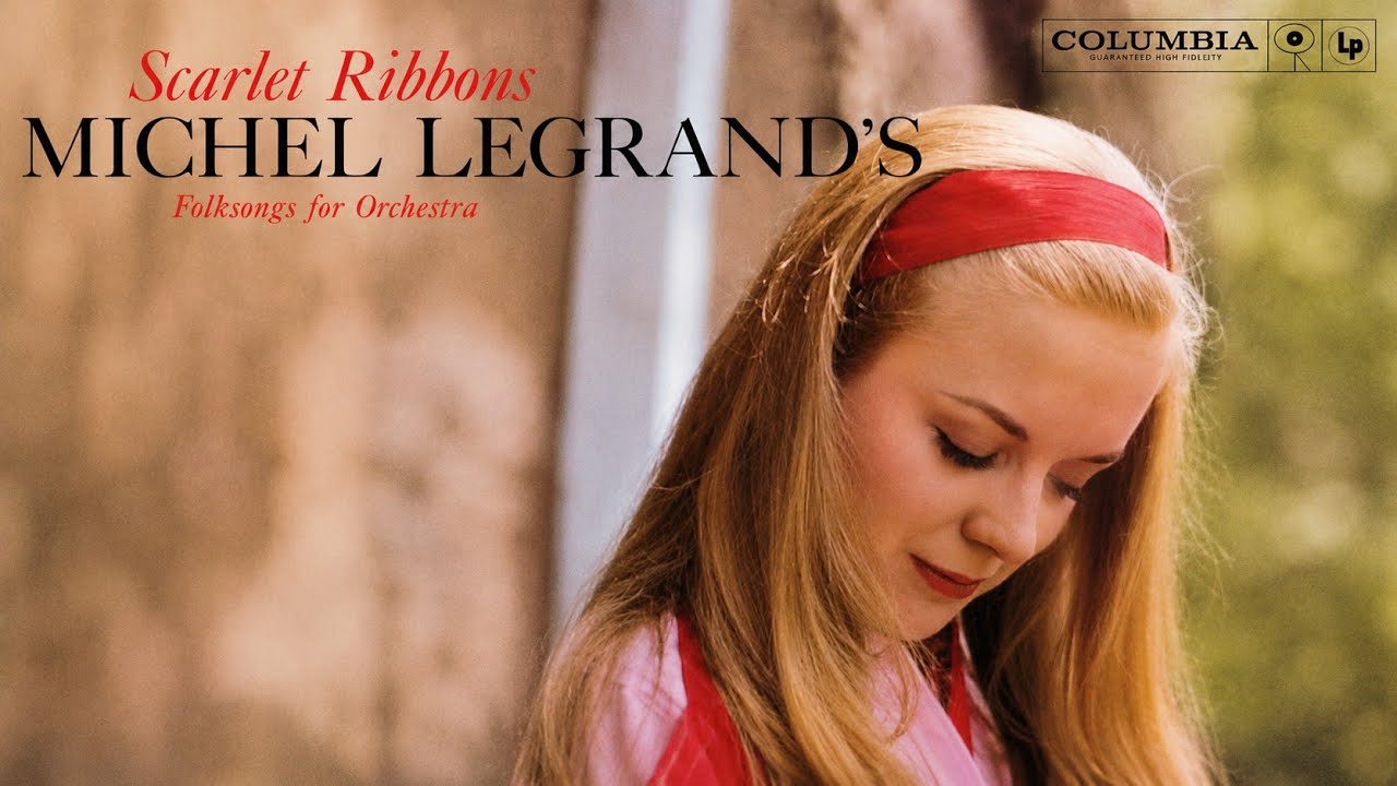 Scarlet Ribbons  -  Michel Legrand and his orchestra